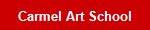 Carmel Art School