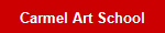 Carmel Art School